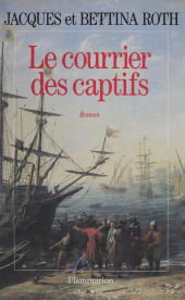 eBook, Le Courrier des captifs, Flammarion (réédition numérique FeniXX)