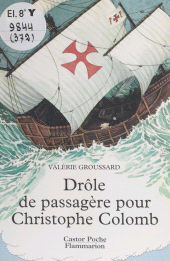 eBook, Drôle de passagère pour Christophe Colomb, Flammarion (réédition numérique FeniXX)