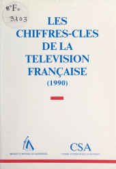 E-book, Les chiffres-clés de la télévision française (1990), Flammarion (réédition numérique FeniXX)