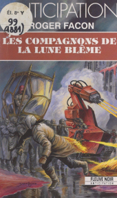 E-book, Les compagnons de la lune blême, Fleuve Éditions (réédition numérique FeniXX)