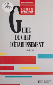E-book, Guide du chef d'établissement, Hachette (réédition numérique FeniXX)