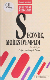 E-book, Seconde : modes d'emploi, Hachette (réédition numérique FeniXX)