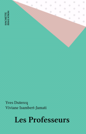 E-book, Les Professeurs, Hachette (réédition numérique FeniXX)
