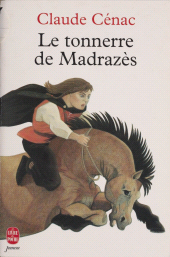 E-book, Le Tonnerre de Madrazès, Hachette (réédition numérique FeniXX)