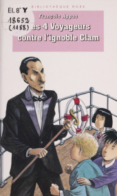 E-book, Les 4 Voyageurs contre l'ignoble Clam, Hachette (réédition numérique FeniXX)