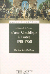 E-book, Histoire de la France (3). D'une République à l'autre, 1918-1958, Hachette (réédition numérique FeniXX)