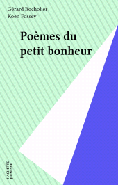 E-book, Poèmes du petit bonheur, Hachette (réédition numérique FeniXX)