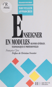E-book, Enseigner en module : Secondes générale, techniques et professionnelles, Hachette (réédition numérique FeniXX)