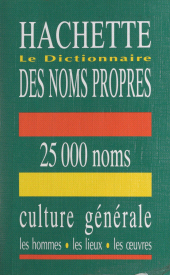 E-book, Le dictionnaire des noms propres Hachette, Hachette (réédition numérique FeniXX)