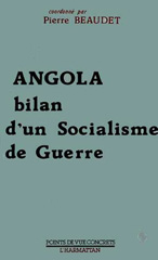 eBook, Angola, bilan d'un socialisme de guerre, L'Harmattan