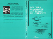 E-book, Des ciels d'Amazonie aux berges de l'éternité, Bourgerie, Denis, L'Harmattan