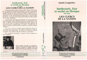 eBook, Intellectuels, Etat et Société au Mexique : XXè siècle - Les clercs de la Nation, L'Harmattan