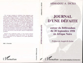 eBook, Journal d'une défaite : Autour du référendum du 28 septembre 1958 en Afrique Noire, L'Harmattan