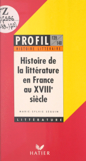 E-book, Histoire de la littérature en France au XVIIIe siècle, Hatier (réédition numérique FeniXX)