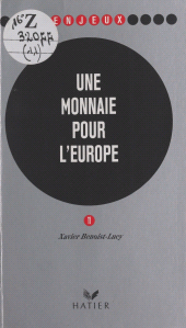 E-book, Une monnaie pour l'Europe, Hatier (réédition numérique FeniXX)