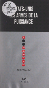 E-book, États-Unis : Les armes de la puissance, Hatier (réédition numérique FeniXX)