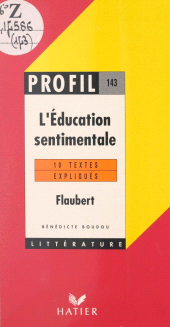 E-book, L'éducation sentimentale, 1869, Flaubert, Hatier (réédition numérique FeniXX)