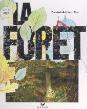 E-book, La forêt, Hatier (réédition numérique FeniXX)