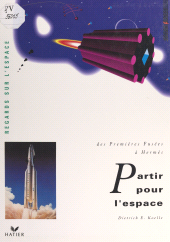 E-book, Partir pour l'espace : des premières fusées à Hermès, Hatier (réédition numérique FeniXX)