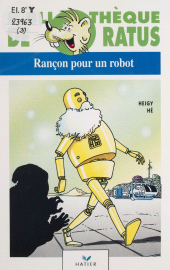 E-book, Rançon pour un robot, Hatier (réédition numérique FeniXX)