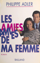 E-book, Les amies de ma femme, J'ai lu (réédition numérique FeniXX)