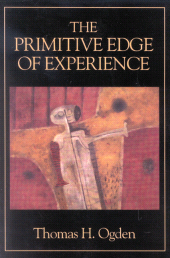 E-book, The Primitive Edge of Experience, Jason Aronson, Inc
