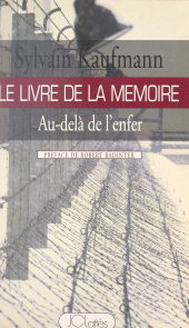 E-book, Le livre de la mémoire : Au-delà de l'enfer, JC Lattès (réédition numérique FeniXX)