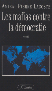 E-book, Les mafias contre la démocratie : Essai, JC Lattès (réédition numérique FeniXX)