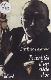 E-book, Frivolités d'un siècle d'or, Julliard (réédition numérique FeniXX)