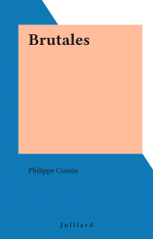 eBook, Brutales, Julliard (réédition numérique FeniXX)