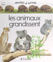 E-book, Les animaux grandissent, Larousse (réédition numérique FeniXX)