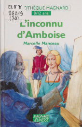 E-book, L'inconnu d'Amboise, Magnard (réédition numérique FeniXX)