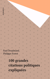 E-book, 100 grandes citations politiques expliquées, Marabout (réédition numérique FeniXX)
