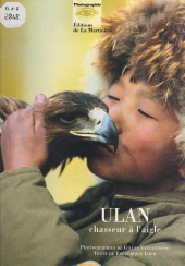 E-book, Ulan : Chasseur à l'aigle, Éditions de La Martinière (réédition numérique FeniXX)