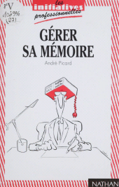 E-book, Gérer sa mémoire, Nathan (réédition numérique FeniXX)