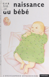 eBook, La naissance du bébé, Nathan (réédition numérique FeniXX)