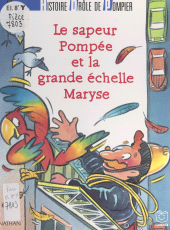 eBook, Histoire drôle de pompier : le sapeur Pompée et la grande échelle Maryse, Nathan (réédition numérique FeniXX)