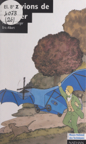 eBook, Les avions de Clément Ader, Nathan (réédition numérique FeniXX)