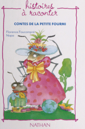 eBook, Contes de la petite fourmi, Nathan (réédition numérique FeniXX)