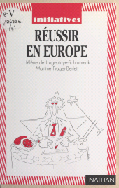eBook, Réussir en Europe, Nathan (réédition numérique FeniXX)