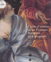 E-book, Chefs-d'oeuvre de la peinture italienne et espagnole, Réunion des musées nationaux - Grand Palais (réédition numérique FeniXX)