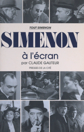 E-book, Tout Simenon (25). Simenon à l'écran, Presses de la Cité (réédition numérique FeniXX)