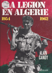 eBook, La légion en Algérie (1954-1962), Presses de la Cité (réédition numérique FeniXX)