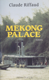 E-book, Mekong palace, Presses de la Cité (réédition numérique FeniXX)