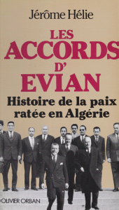 eBook, Les Accords d'Évian : Histoire secrète de la paix en Algérie, Plon (réédition numérique FeniXX)