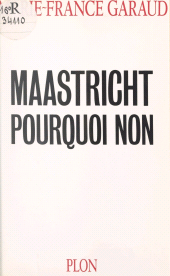 E-book, Maastricht, pourquoi non, Plon (réédition numérique FeniXX)