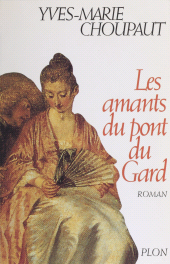 E-book, Les Amants du Pont du Gard, Plon (réédition numérique FeniXX)