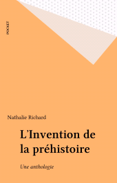 E-book, L'Invention de la préhistoire : Une anthologie, Pocket (réédition numérique FeniXX)