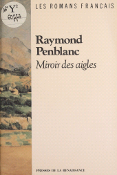 eBook, Miroir des aigles, Presses de la Renaissance (réédition numérique FeniXX)