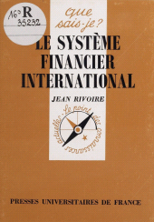 eBook, Le Système financier international, Presses universitaires de France (réédition numérique FeniXX)